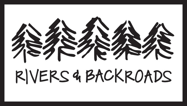 Rivers and Backroads